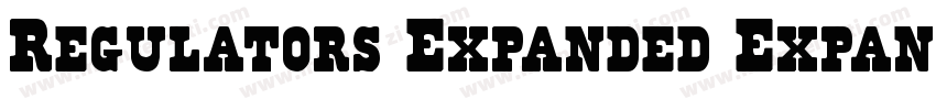 Regulators Expanded Expanded字体转换